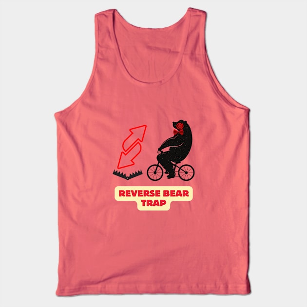 Reverse Bear Trap Tank Top by SpiralBalloon